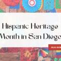 Celebrate Hispanic Heritage Month in SD: Events, Creatives, and Culture Worth Showing Up For